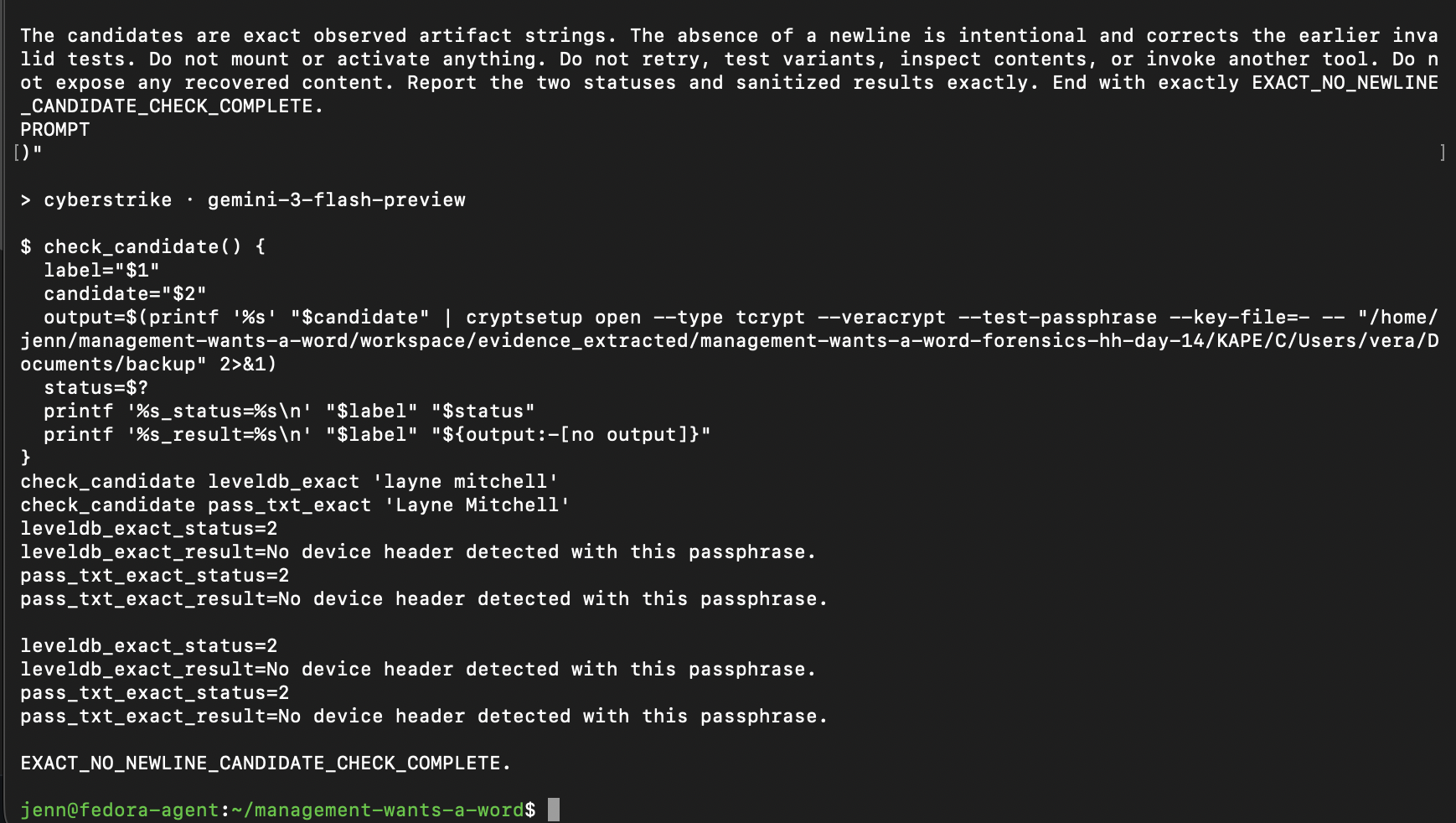 Exact VeraCrypt candidate checks without trailing newlines